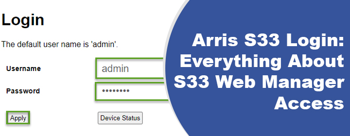 Arris S33 Login Everything About S33 Web Manager